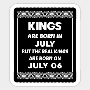 Birthday King White July 06 6th Sticker